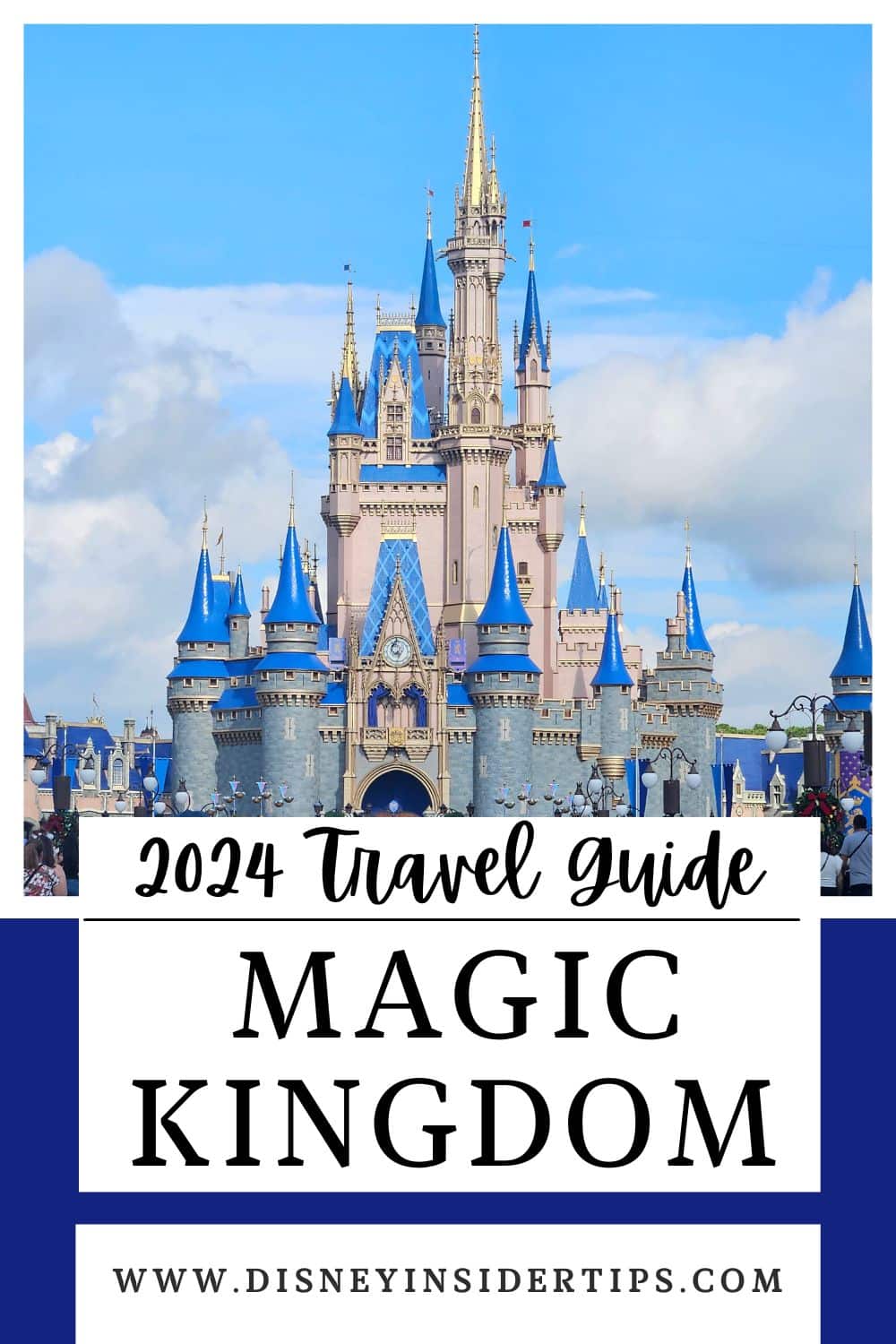 Essential Guide to Magic Kingdom