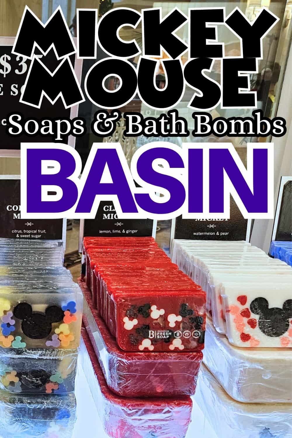 Disney Soap at Basin