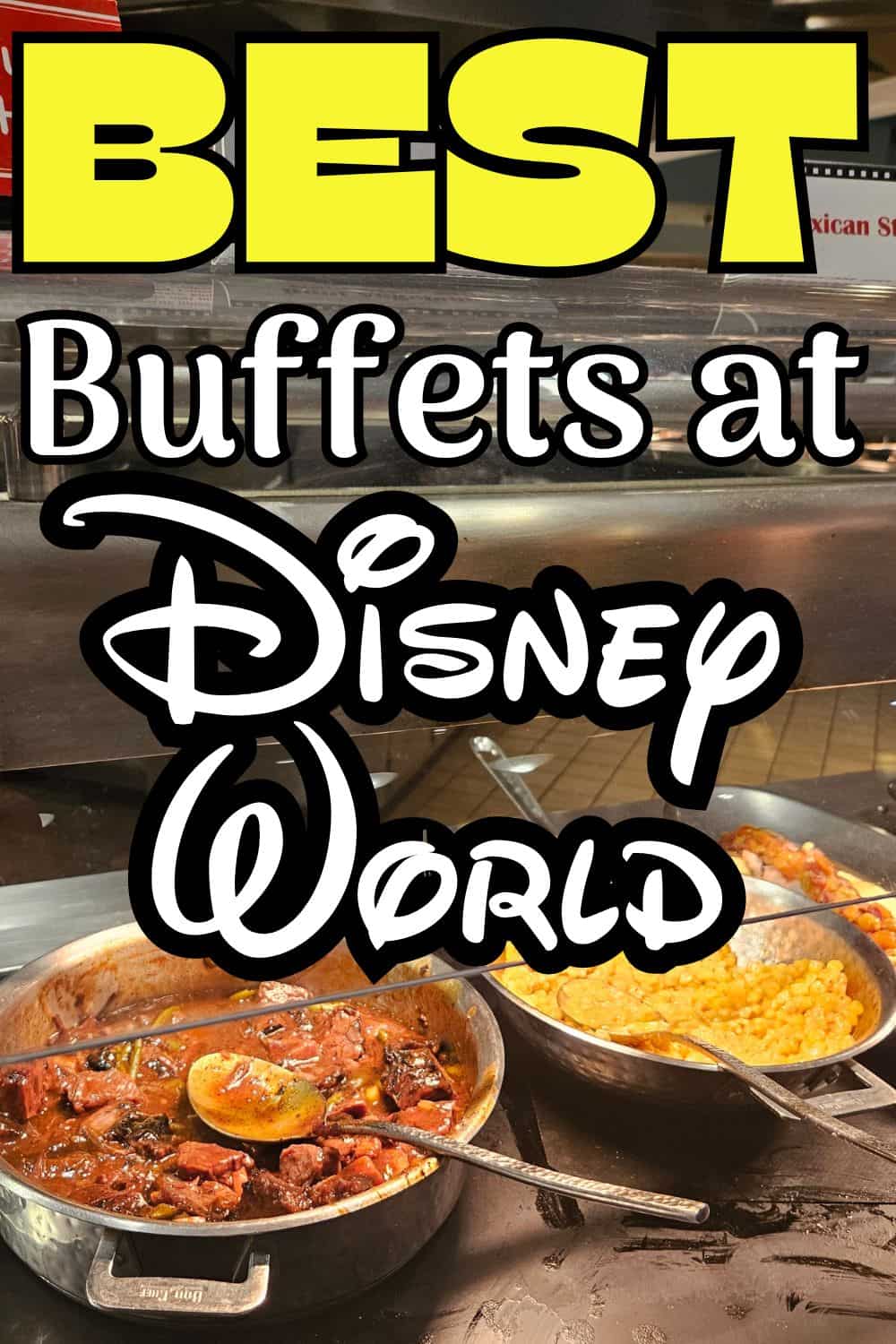 Best Buffets at Disney World