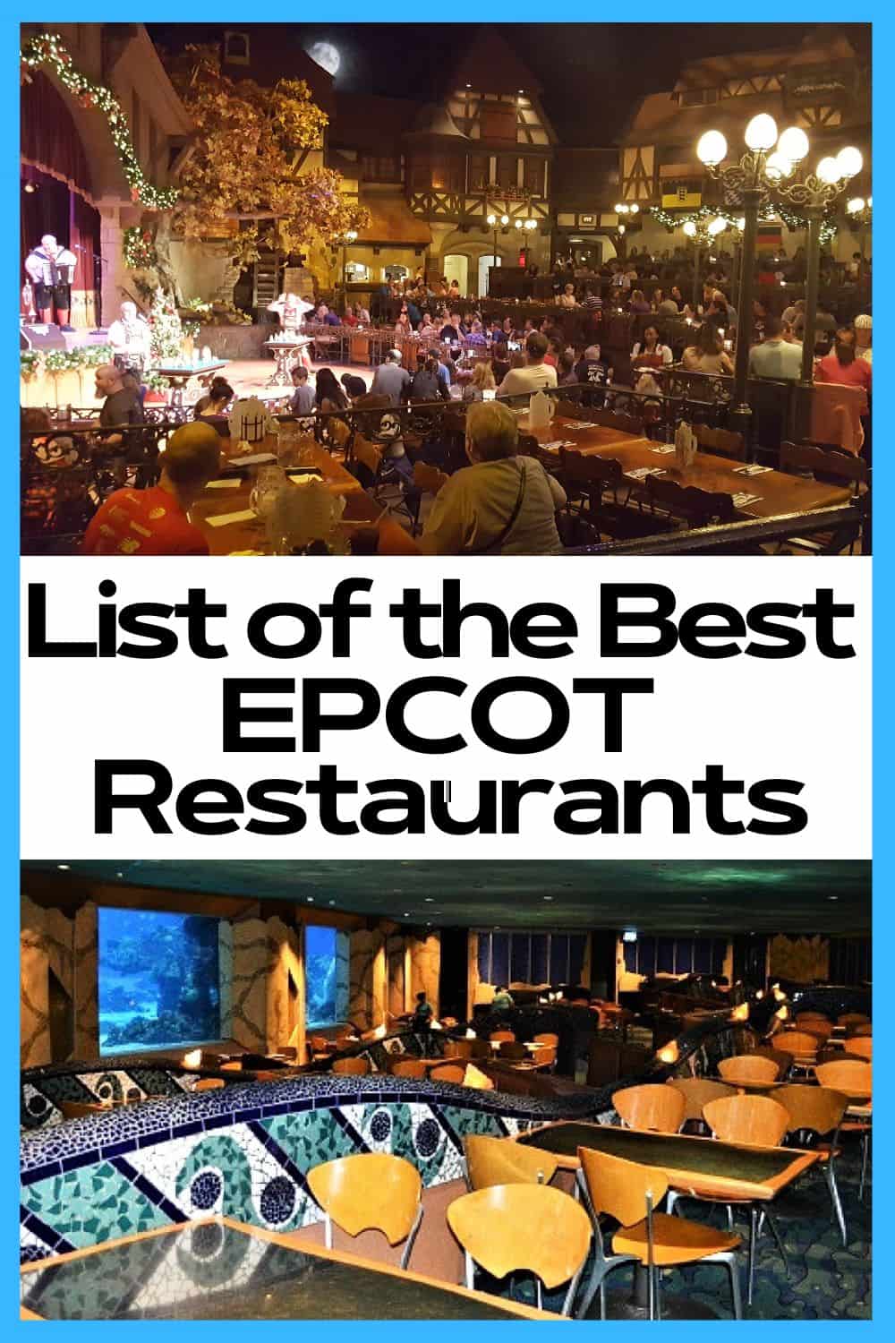 Best EPCOT Restaurants