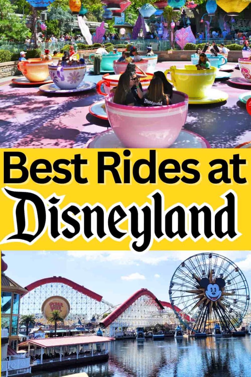 25 Best Rides at Disneyland & California Adventure