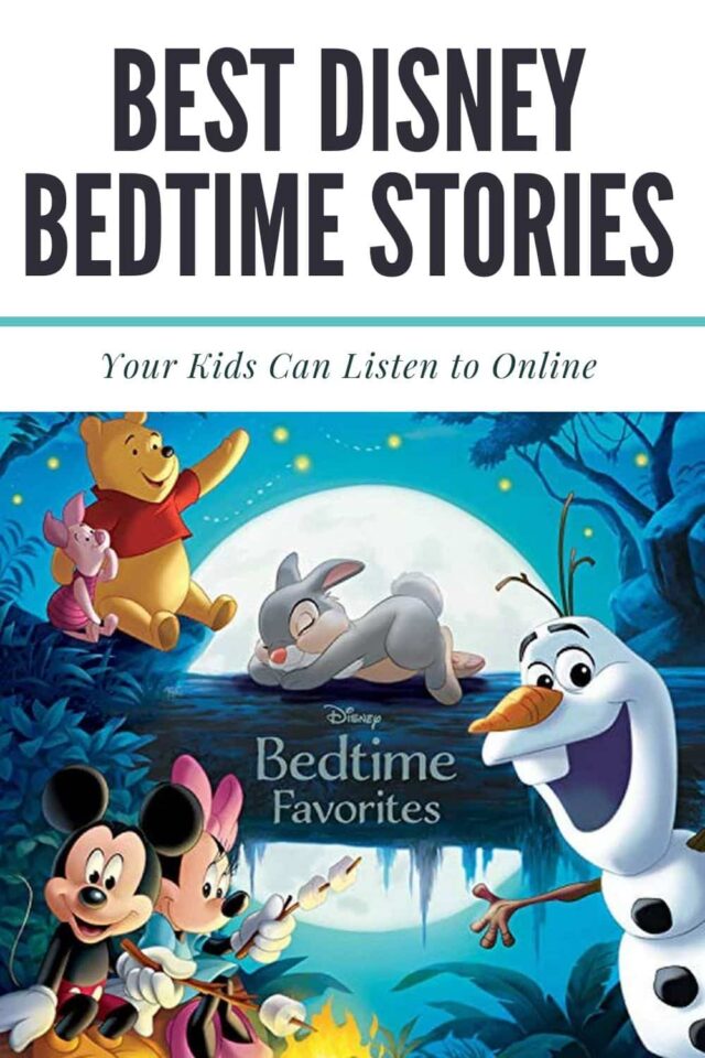 10 Disney Bedtime Stories Your Kids Can Listen to Online