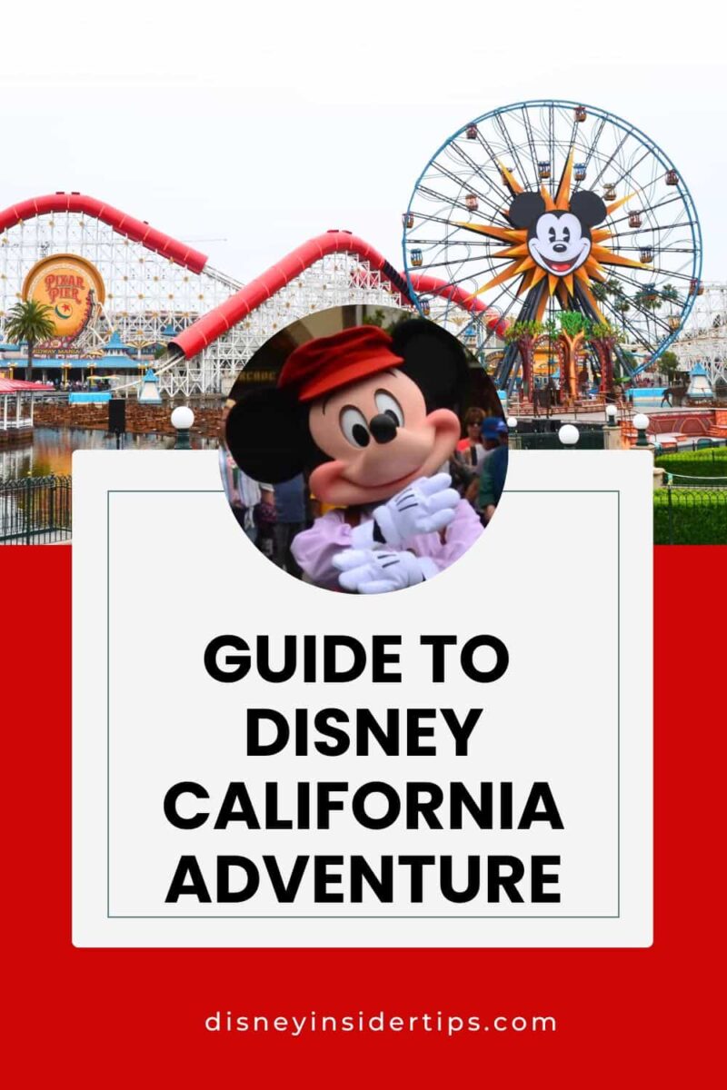 Disney California Adventure Park Guide for 2024