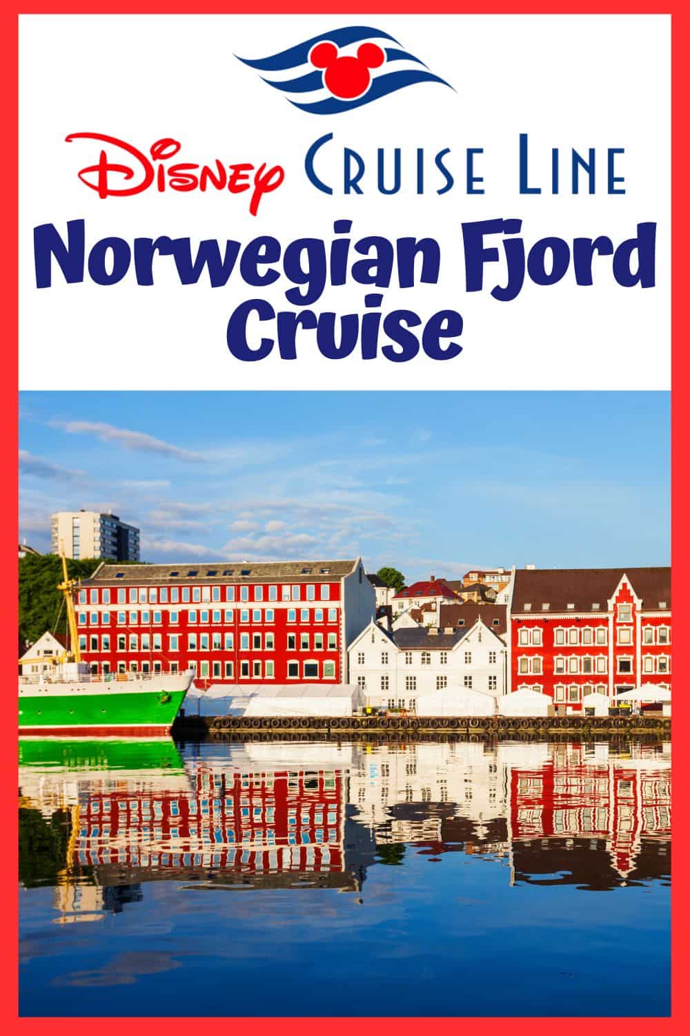 Disney Cruise to Norway
