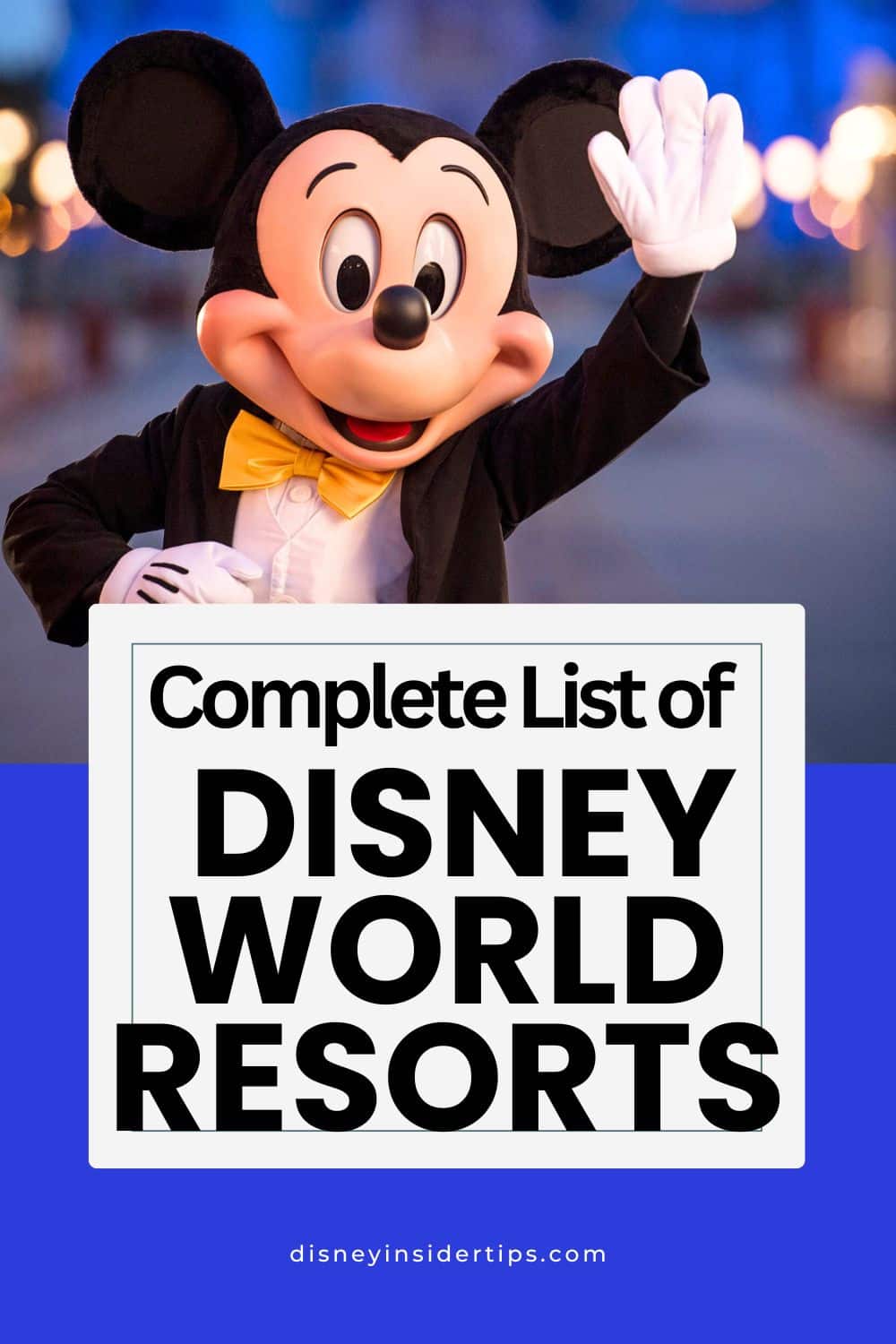 Complete List of Disney World Resorts