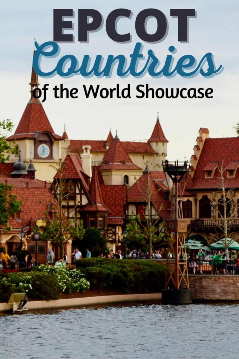 EPCOT World Showcase: 11 Countries to Explore