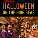 Disney Halloween on the High Seas Cruise