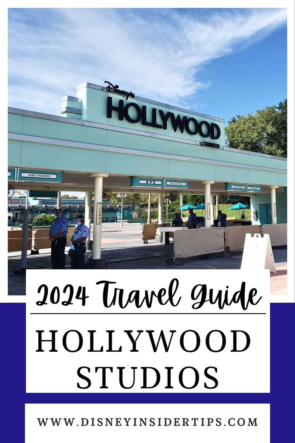 Guide to Hollywood Studios