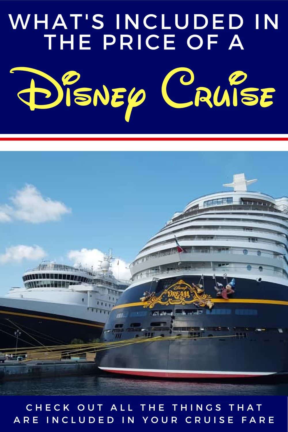 What is Included in a Disney Cruise