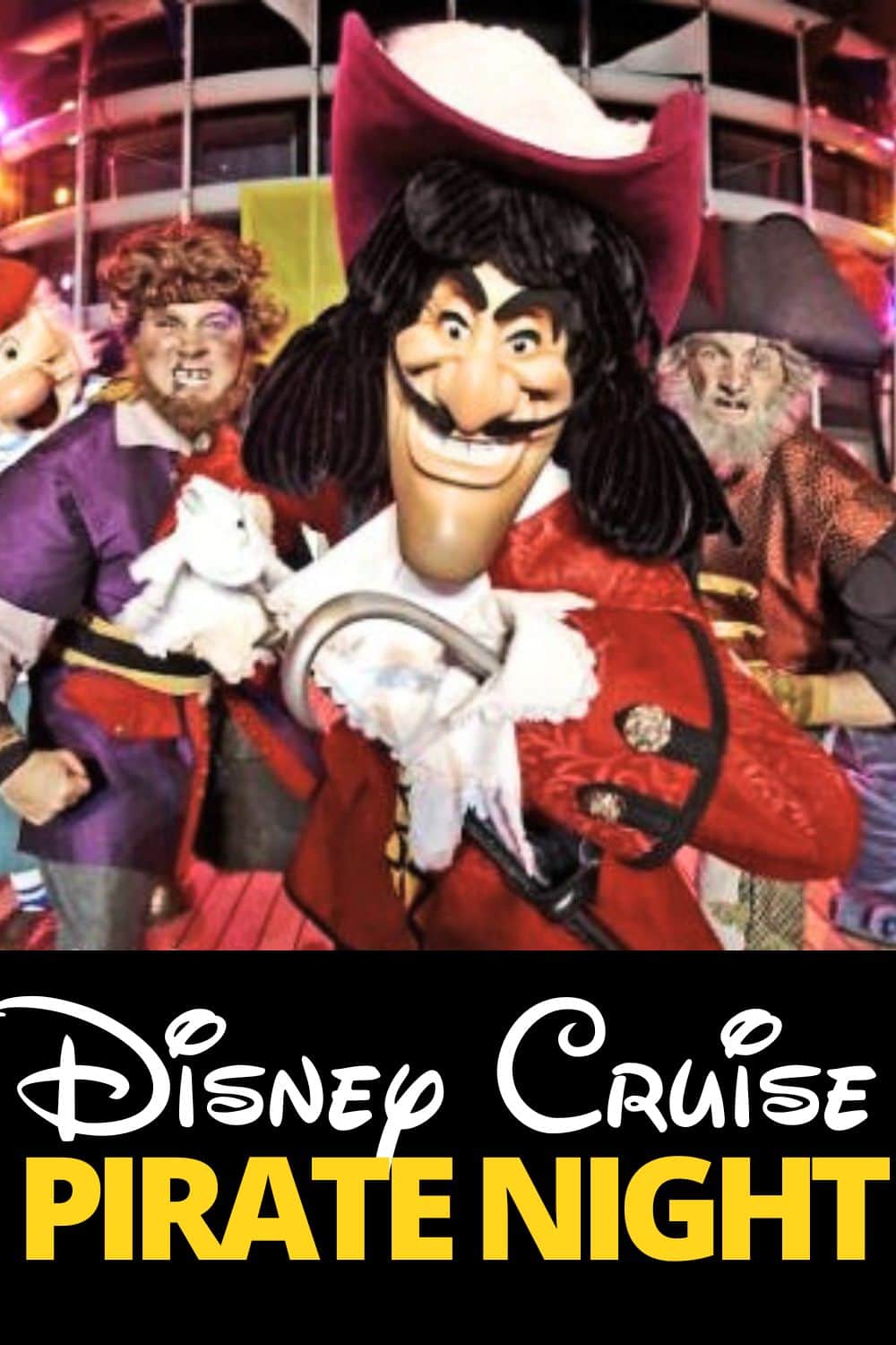 Disney Cruise Pirate Night 
